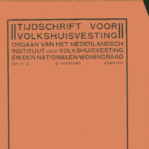 Tijdschrift voor Volkshuisvesting 2e jaargang 2 Februari 1921