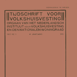 Tijdschrift voor Volkshuisvesting 4e jaargang 5 Mei 1923