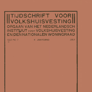 Tijdschrift voor Volkshuisvesting 4e jaargang 7 Juli 1923