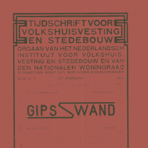 Tijdschrift voor Volkshuisvesting & Stedebouw 13e jaargang 7 juli 1932