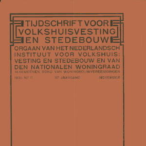 Tijdschrift voor Volkshuisvesting & Stedebouw 16e jaargang 11 November 1935