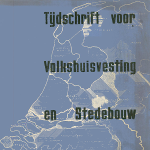 Tijdschrift voor Volkshuisvesting & Stedebouw 19e jaargang 4 April 1938