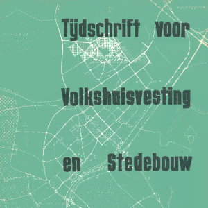 Tijdschrift voor Volkshuisvesting & Stedebouw 36e jaargang 12 december 1955