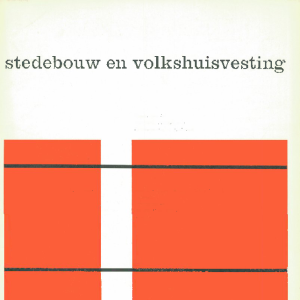 Stedebouw & Volkshuisvesting 39e jaargang 7-8 juli-augustus 1958