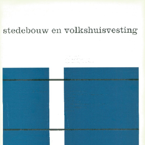 Stedebouw & Volkshuisvesting 39e jaargang 11 november 1958