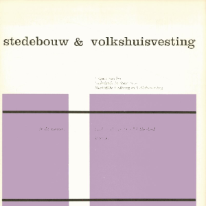 Stedebouw & Volkshuisvesting 44e jaargang 4 April 1963