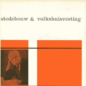 Stedebouw & Volkshuisvesting 44e jaargang 5 Mei 1963