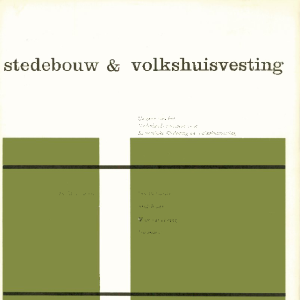 Stedebouw & Volkshuisvesting 44e jaargang 6 Juni 1963