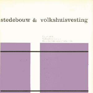 Stedebouw & Volkshuisvesting 44e jaargang 10 Oktober 1963