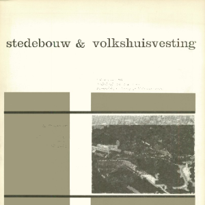 Stedebouw & Volkshuisvesting 45e jaargang 2 Februari 1964
