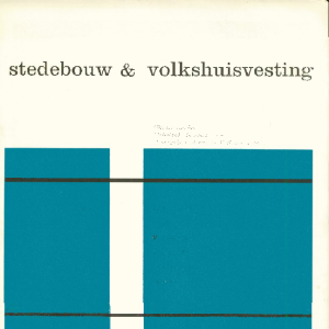 Stedebouw & Volkshuisvesting 45e jaargang 3 Maart 1964