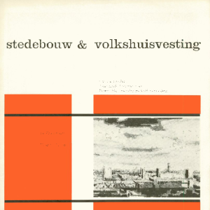 Stedebouw & Volkshuisvesting 45e jaargang 5 Mei 1964