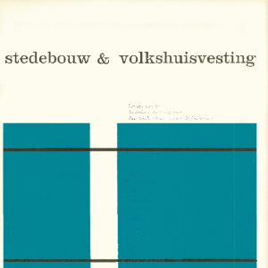 Stedebouw & Volkshuisvesting 47e jaargang 3 maart 1966