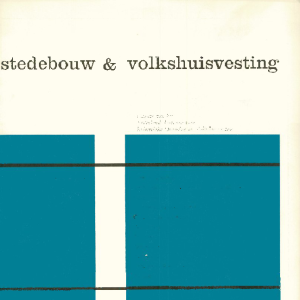 Stedebouw & Volkshuisvesting 48e jaargang 3 maart 1967