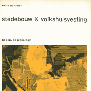 Stedebouw & Volkshuisvesting 51e jaargang extra nummer augustus 1970