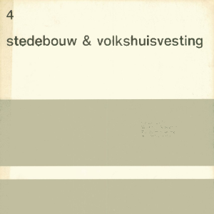 Stedebouw & Volkshuisvesting 52e jaargang 4 april 1971