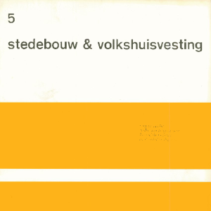 Stedebouw & Volkshuisvesting 52e jaargang 5 mei 1971