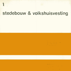 stedebouw & volkshuisvesting 53e jaargang 1 januari 1972