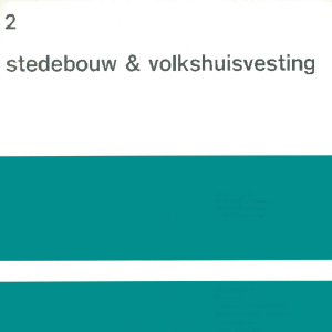 Stedebouw & Volkshuisvesting 53e jaargang 2 februari 1972