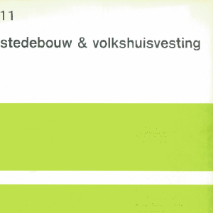 Stedebouw & Volkshuisvesting 53e jaargang 11 november 1972