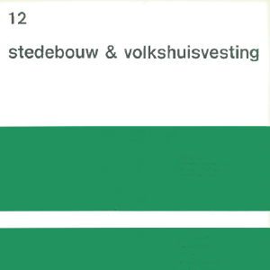 Stedebouw & Volkshuisvesting 53e jaargang 12 december 1972