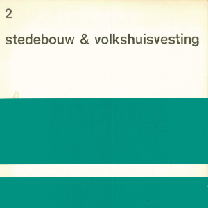 Stedebouw & Volkshuisvesting 54e jaargang 2 februari 1973
