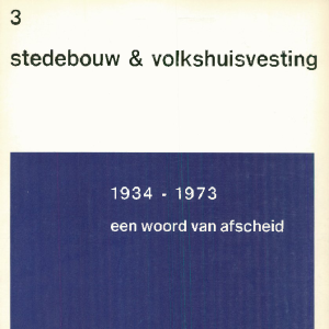 Stedebouw & Volkshuisvesting 54e jaargang 3 maart 1973