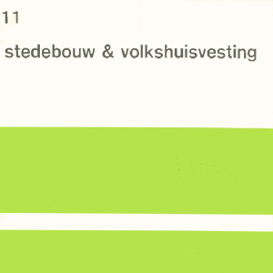 Stedebouw & Volkshuisvesting 54e jaargang 11 november 1973