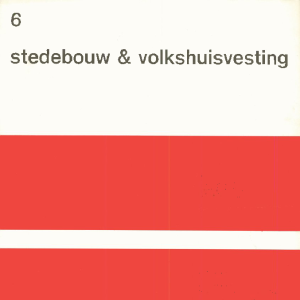 Stedebouw & Volkshuisvesting 55e jaargang 6 juni 1974