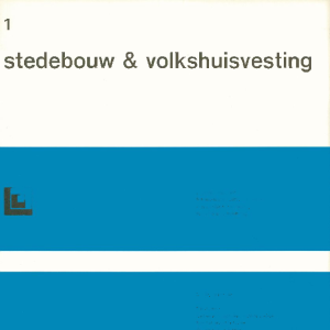 Stedebouw & Volkshuisvesting 58e jaargang 1 januari 1977