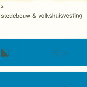 Stedebouw & Volkshuisvesting 58e jaargang 2 februari 1977