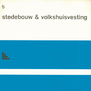 Stedebouw & Volkshuisvesting 58e jaargang 5 mei 1977