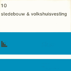 Stedebouw & Volkshuisvesting 58e jaargang 10 oktober 1977