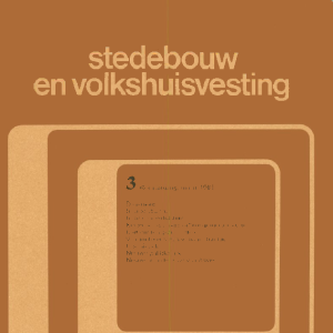 Stedebouw & Volkshuisvesting 62e jaargang 3 maart 1981
