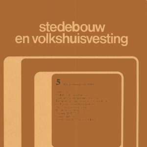 Stedebouw & Volkshuisvesting 62e jaargang 5 mei 1981