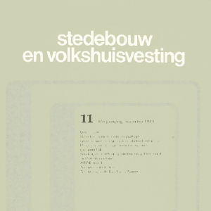 Stedebouw & Volkshuisvesting 65e jaargang 11 november 1984