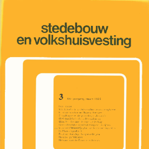 Stedebouw & Volkshuisvesting 66e jaargang 3 maart 1985