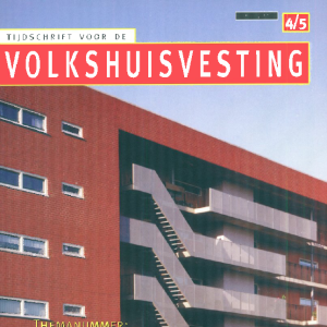 Tijdschrift voor de Volkshuisvesting 5e jaargang 4 - 5 juli 1999