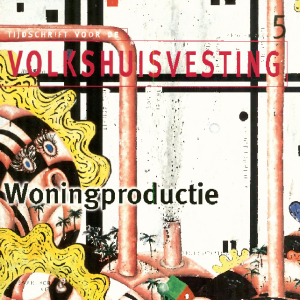 Tijdschrift voor de Volkshuisvesting 11e jaargang 5 oktober 2005