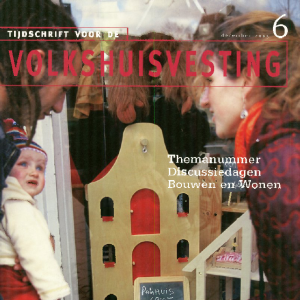 Tijdschrift voor de Volkshuisvesting 11e jaargang 6 december 2005