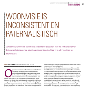 Woonvisie is inconsistent en paternalistisch