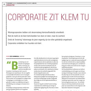 Corporatie zit klem tussen client en klant
