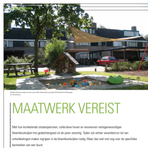 Maatwerk vereist