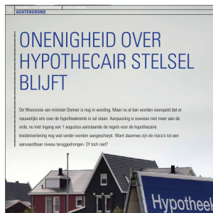 Onenigheid over hypothecair stelsel blijft