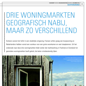 Drie woningmarkten geografisch nabij, maar zo verschillend