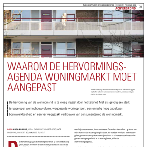 Waarom de hervormingsagenda woningmarkt moet worden aangepast