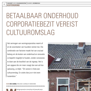 Betaalbaarheid onderhoud corporatiebezit vereist cultuuromslag