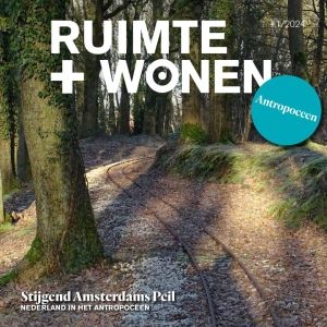 Ruimte en Wonen 2024/1 Antropoceen